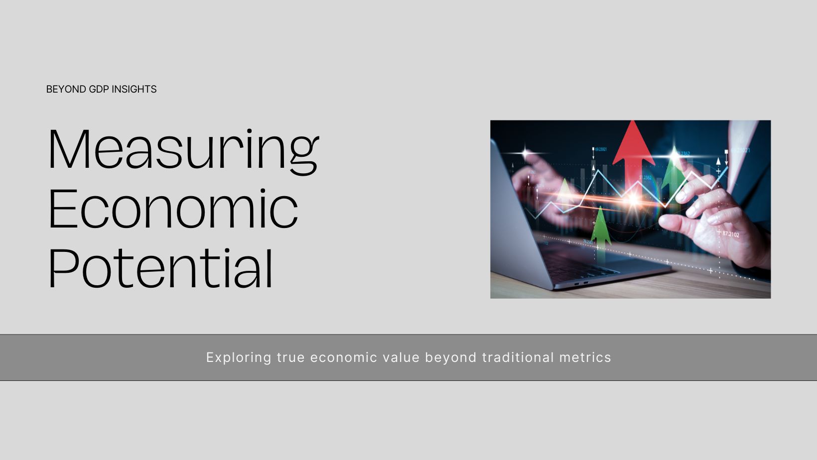 Measuring Economic Potential Beyond GDP – "Connecting communities ...