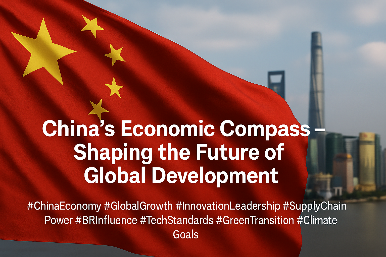 Why China is Central to Future Global Economic Development ...